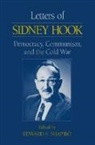 Sidney Hook, Hook Sidney, Edward S. Shapiro, Shapiro Edward S. - Letters of Sidney Hook