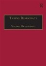 Valerie Braithwaite, Braithwaite Valerie - Taxing Democracy