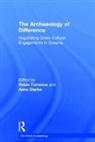 Anne Clarke, Clarke Anne, Robin Torrence, Torrence Robin - The Archaeology of Difference
