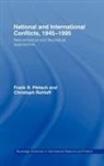 Frank R. Pfetsch, Christoph Rohloff, Rohloff Christoph - National and International Conflicts, 1945-1995