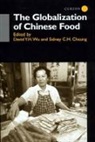 Sidney Cheung, Cheung Sidney, David Y. H. Wu, Wu David Y. H. - The Globalisation of Chinese Food