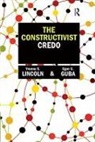 Egon G Guba, Egon G. Guba, Yvonna S Lincoln, Yvonna S. Lincoln - The Constructivist Credo