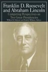William D. Pederson, Michael R Williams - Franklin D.Roosevelt and Abraham Lincoln