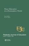 Ian M. Harris - Peace Education in a Postmodern World