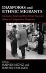 Rainer Munz, Rainer Ohliger, Ohliger Rainer - Diasporas and Ethnic Migrants