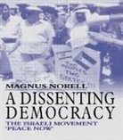 Magnus Norell, Norell Magnus - A Dissenting Democracy