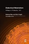 Nick Knight, Zedong Mao - Dialectical Materialism