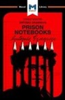 Adam Fabry, Lorenzo Fusaro, Jason Xidias - An Analysis of Antonio Gramsci's Prison Notebooks