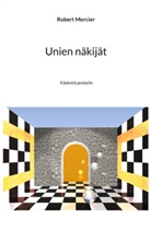 Robert Mercier - Unien näkijät
