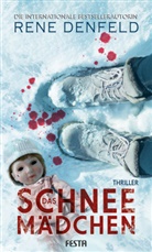 Rene Denfeld - Das Schneemädchen