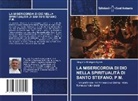 GREGORIO-GRZEGORZ LYDEK - LA MISERICORDIA DI DIO NELLA SPIRITUALITÀ DI SANTO STEFANO, P.M.