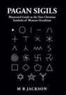 Mark B Jackson - Pagan Sigils