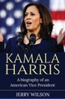Jerry Wilson - Kamala Harris