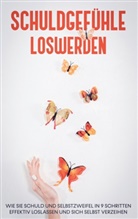Petra Lange - Schuldgefühle loswerden