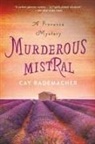Cay Rademacher - Murderous Mistral