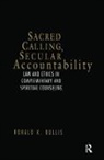 Ronald Bullis - Sacred Calling, Secular Accountability