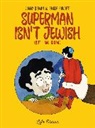 Jimmy Bemon, Emilie Boudet - Superman isn't Jewish (but I am...kinda)