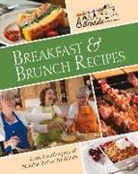 8 Broads in the Kitchen - Breakfast & Brunch Recipes: Favorites from 8 Innkeepers of Notable Bed & Breakfasts Across the U.S