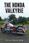 Peter Rakestrow - The Honda Valkyrie