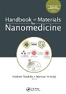 Mansoor M Amiji, Mansoor M. Amiji, Vladimir Torchilin - Handbook of Materials for Nanomedicine