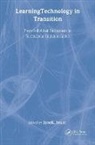 Jane K. Seale, Seale Jane K. - Learning Technology in Transition
