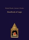 Jerome J. Fischer, Roland Houde - Handbook of Logic