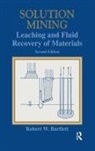 Robert Bartlett, Robert W. Bartlett, Bartlett Robert W. - Solution Mining
