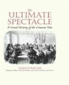 Ulrich Keller, Keller Ulrich - The Ultimate Spectacle
