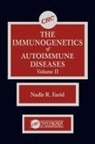 Nadir R. Farid, Farid Nadir R. - The Immunogenetics of Autoimmune Diseases, Volume II
