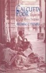 Frederic C. Thomas, Thomas Frederic C. - Calcutta Poor
