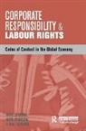 Rhys Jenkins, Jenkins Rhys, Ruth Pearson, Gill Seyfang, Rhys Jenkins, Jenkins Rhys... - Corporate Responsibility and Labour Rights