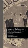 Liria Evangelista, Evangelista Liria, David W. Foster, Liria C. Evangelista, Evangelista Liria C. - Voices of the Survivors