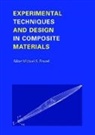 M.S. Found, Michael S. Found - Experimental Techniques and Design in Composite Materials
