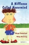 Margot Sunderland, Nicky Armstrong - A Nifflenoo Called Nevermind
