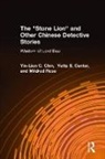 Yin-Lien C. Chin, Chin Yin-Lien C. - The Stone Lion and Other Chinese Detective Stories