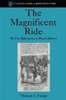 Thomas A. Fudge, Fudge Thomas A. - The Magnificent Ride