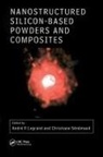 Andre Pierre Legrand, Legrand Andre Pierre, Christiane Senemaud, Senemaud Christiane - Nanostructured Silicon-based Powders and Composites