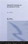Mike Presdee, Presdee Mike - Cultural Criminology and the Carnival of Crime