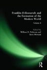Steve Howard, Howard Steve, William D. Pederson, Thomas C. Howard, William D. Pederson - Franklin D.Roosevelt and the Formation of the Modern World