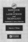 Shobha Singh, Marvin J. Weber, Weber Marvin J., Marvin J. Weber - CRC Handbook of Laser Science and Technology Supplement 2