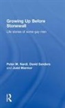Peter Nardi - Growing Up Before Stonewall
