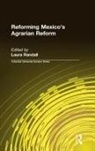 Laura Randall, Randall Laura - Reforming Mexico's Agrarian Reform
