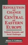 Andrew Goldman - Revolution and Change in Central and Eastern Europe