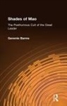 Geremie Barme, Barme Geremie - Shades of Mao: The Posthumous Cult of the Great Leader