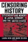Laura E. Hein, Hein Laura E., Mark Selden, Selden Mark - Censoring History