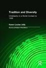Karen Louise Jolly, Jolly Karen Louise, Karen Louise Jolly - Tradition and Diversity