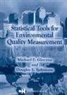 Michael E. Ginevan, Ginevan Michael E., Douglas E. Splitstone, Splitstone Douglas E. - Statistical Tools for Environmental Quality Measurement