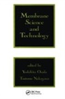 Tsutomu Nakagawa, Nakagawa Tsutomu, Yoshihito Osada, Osada Yoshihito - Membrane Science and Technology