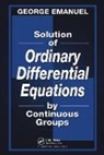 George Emanuel, Emanuel George - Solution of Ordinary Differential Equations by Continuous Groups