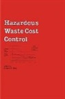 Richard Selg - Hazardous Waste Cost Control